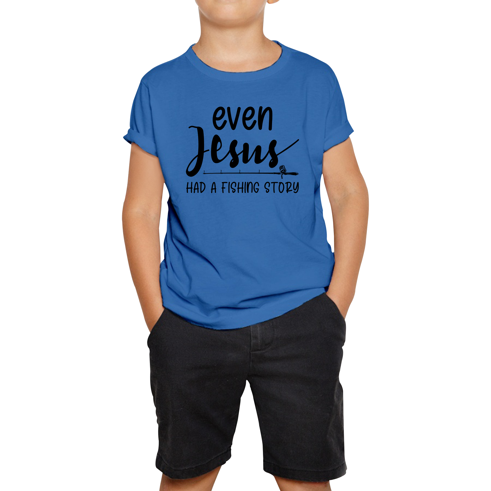 Even Jesus Had A Fishing Story T Shirt