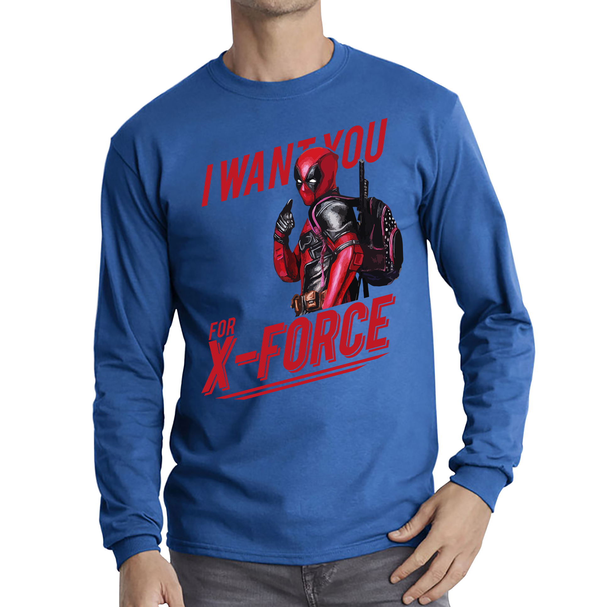 I Want You For X-Force, Deadpool Inspired T Shirt