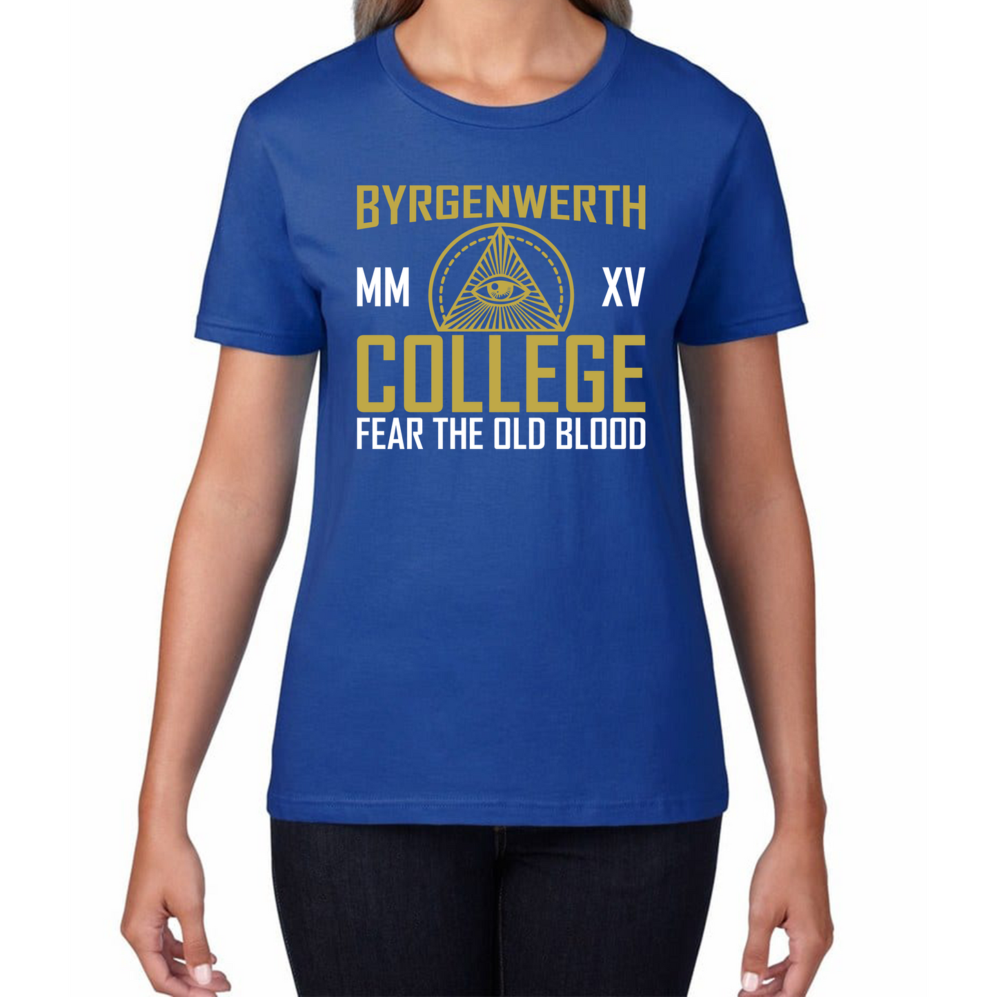 Byrgenwerth MM XV College Fear The Old Blood T Shirt