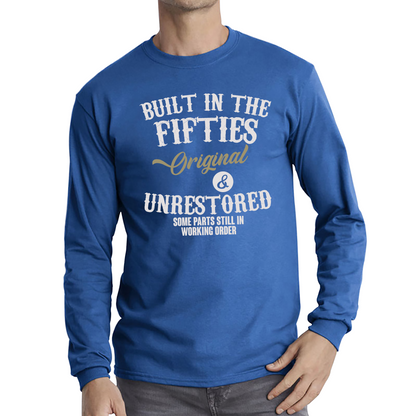 Built In The Fifties Funny T Shirt