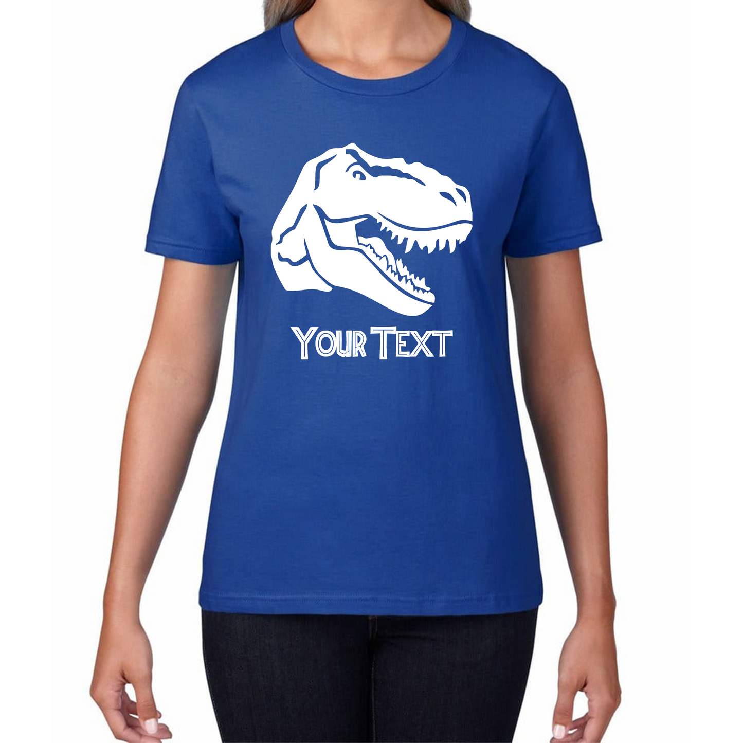 Personalised Dinosaur T-Rex Roaring Face Your Text Tyrannosaurus Rex Dino Womens Tee Top