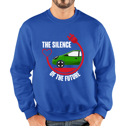 The Silence Of the Future Funny Heart Electric Futuristic Car Unisex Sweatshirt