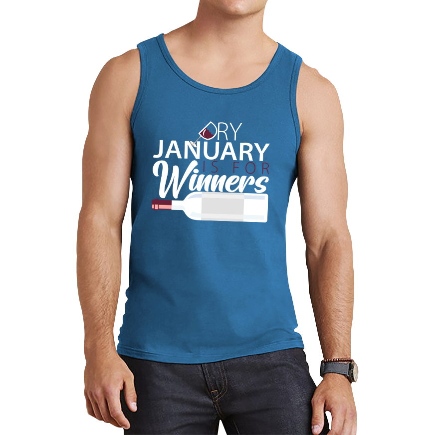 Dry January is for Winners Tank Top