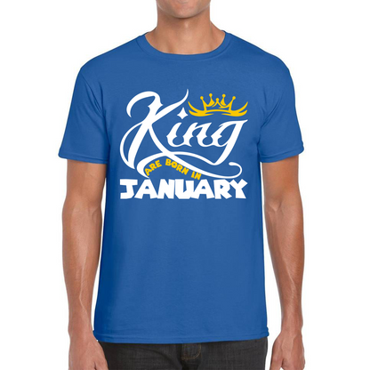 King Are Born In January Funny Birthday Month January Birthday Sayings Quotes Mens Tee Top