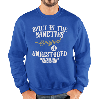 Built In The Nineties Funny Sweatshirt