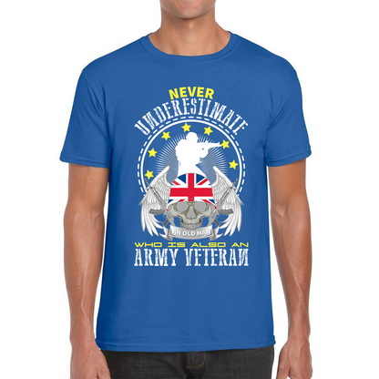 Never Underestimate Who Is Also An Army Veteran T Shirt