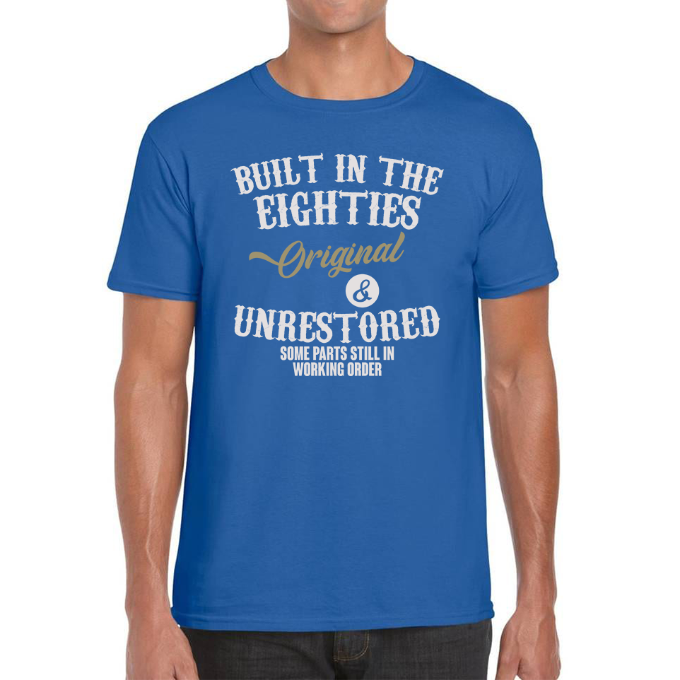 Built In The Eighties Funny T Shirt