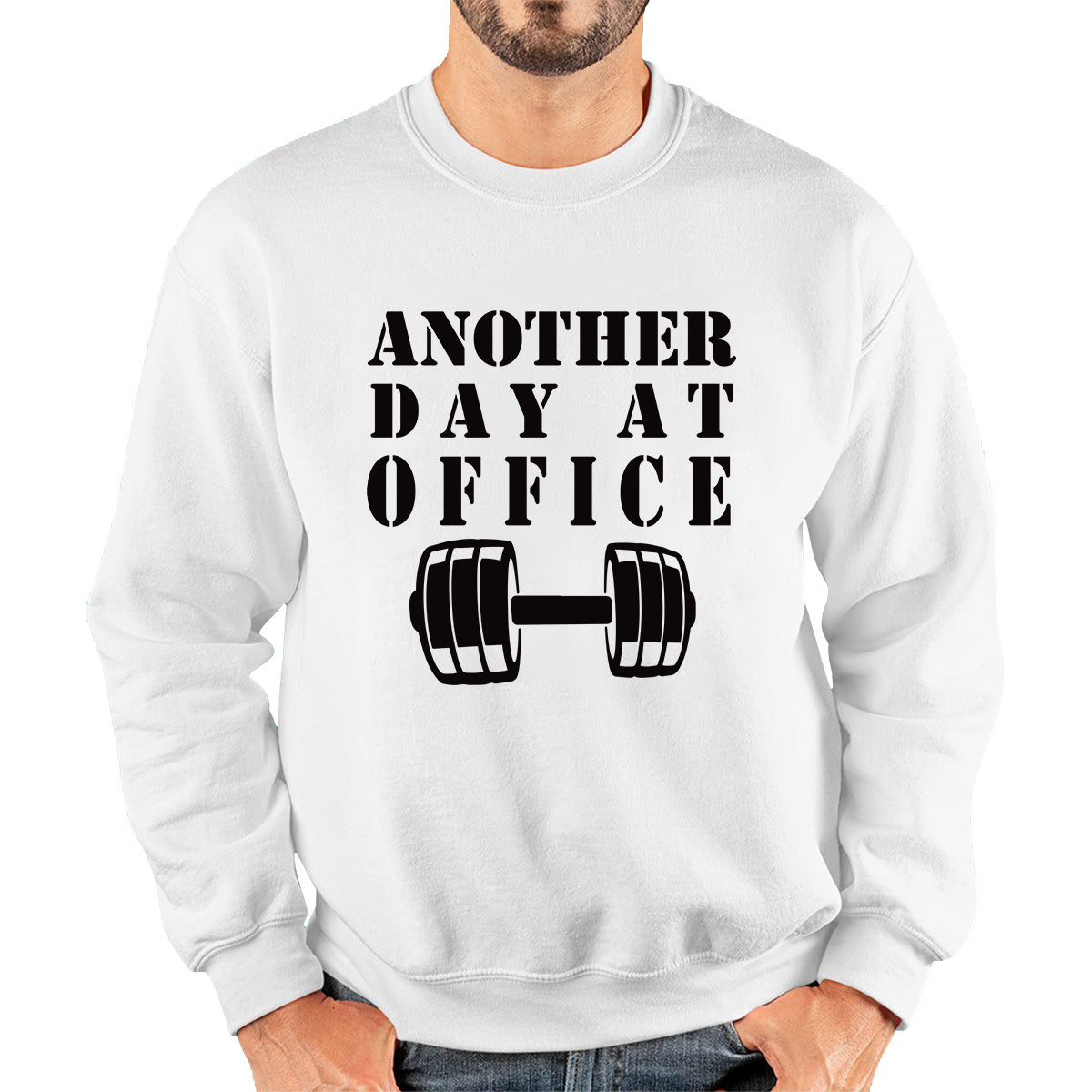 Another Day At Office Gym Barbell Gym Workout Fitness Weight Lifting Bodybuilders Unisex Sweatshirt