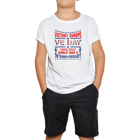 VE Day Victory In Europe Day Lest We Forget 1945-2023 World War II 78th Anniversary Remembrance Day British Veterans UK Kids T Shirt