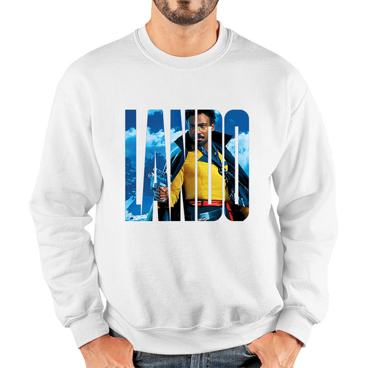 Lando Calrissian Star Wars Fictional Character Solo A Star Wars Story Sci-fi Action Adventure Movie Landonis Balthazar Calrissian III Unisex Sweatshirt