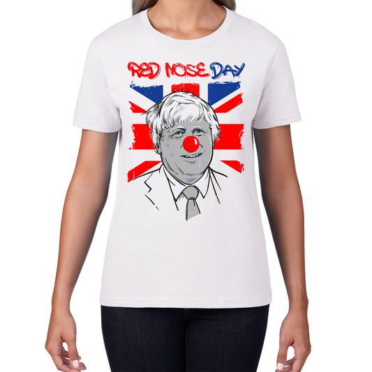 Red Nose Day PM Boris Johnson Ladies T Shirt. 50% Goes To Charity