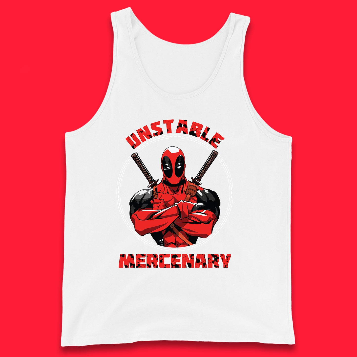 The Unstable Mercenary Funny Deadpool Marvel Deadpool Marvel Comics Superhero Fictional Character Tank Top