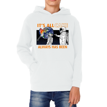 It's All Cake (Always Has Been) Astronaut Space Picture Hoodie