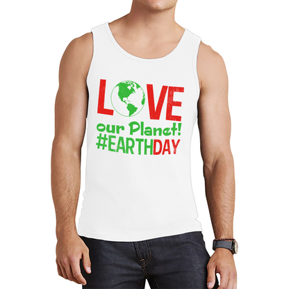 Love Our Planet Earth Day Tank Top