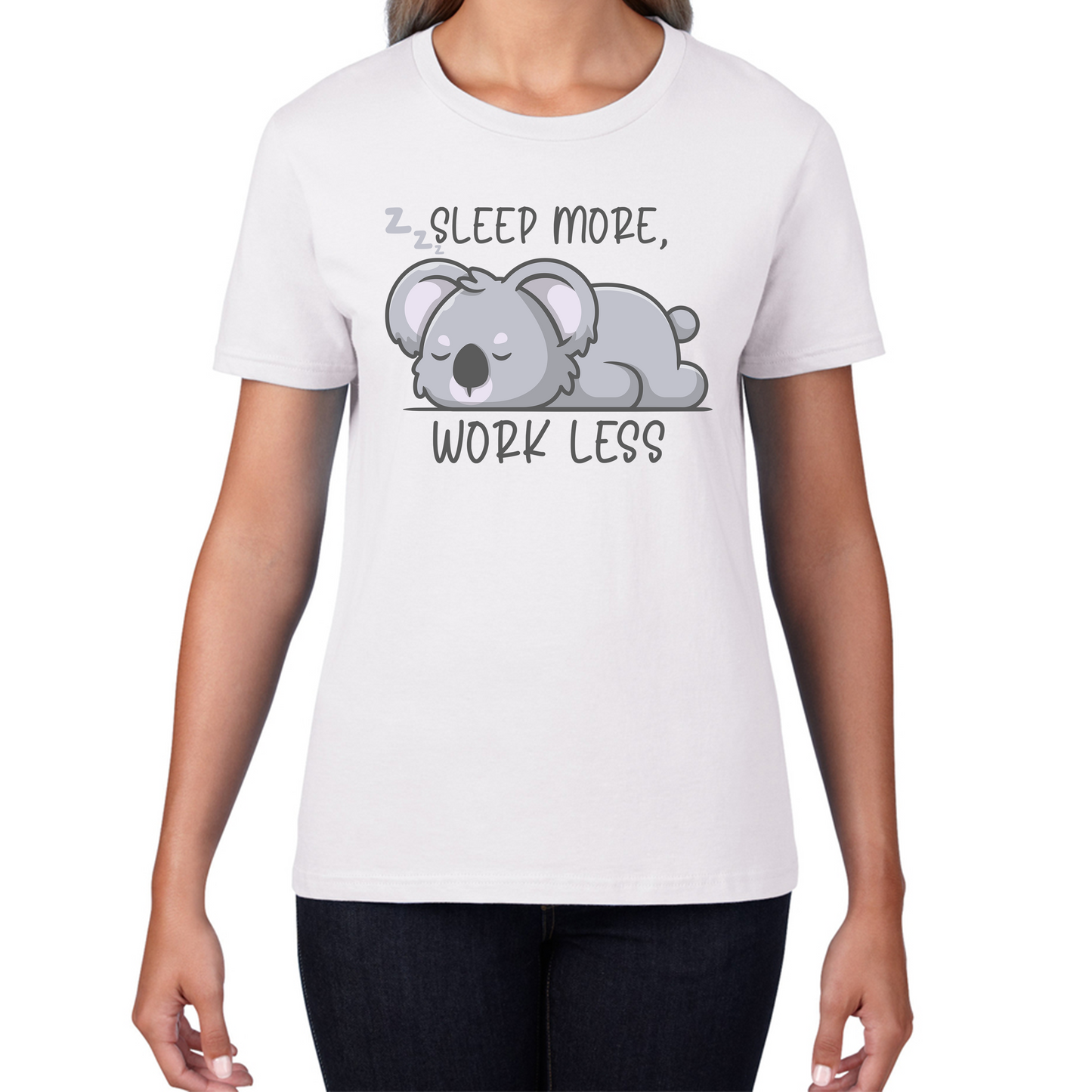 Sleep More Work Less Funny Lazy Koala, Koala-Life Funny Koala Gift Womens Tee Top