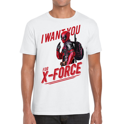 I Want You For X-Force, Deadpool Inspired T Shirt