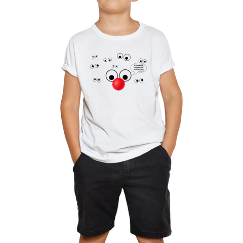 Be Yourself Everyone Else Is Already Taken Red Nose Day Eyes Comic Relief Awareness Quote Oscar Wilde Kids Tee
