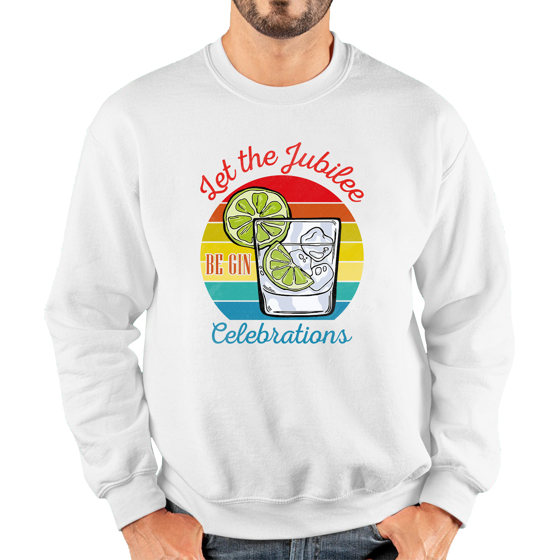 Let The Jubilee Be Gin Celebration Funny Sweatshirt