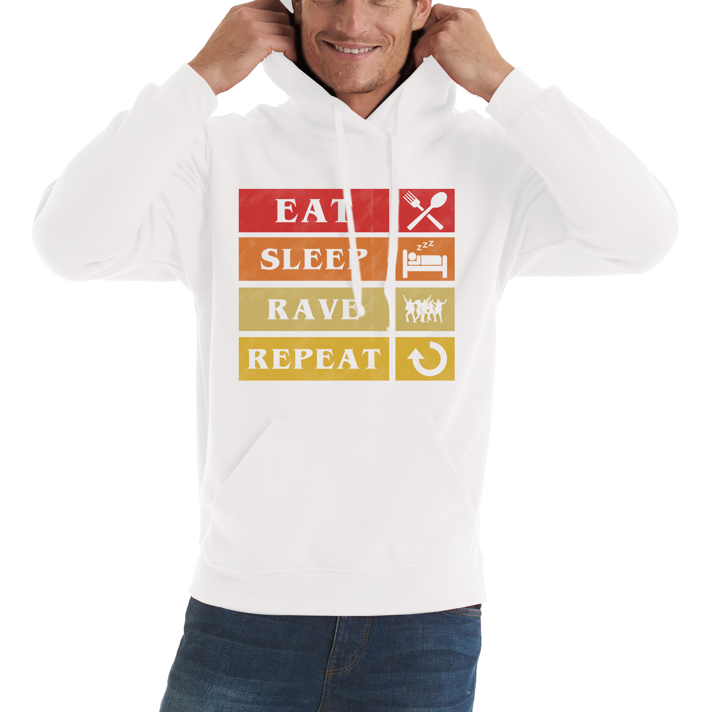 Eat Sleep Rave Repeat Funny Music Lover, Party Lover Unisex Hoodie