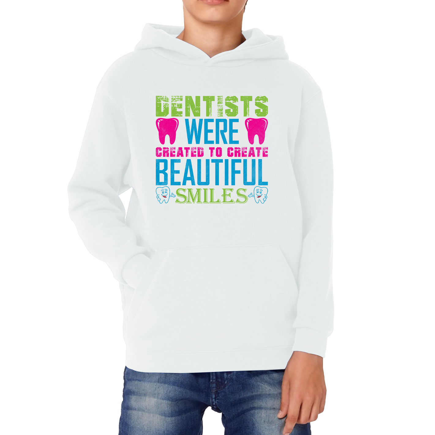 Dentists Were Created To Create Beautiful Smiles Funny Dentist Dental Quote Kids Hoodie