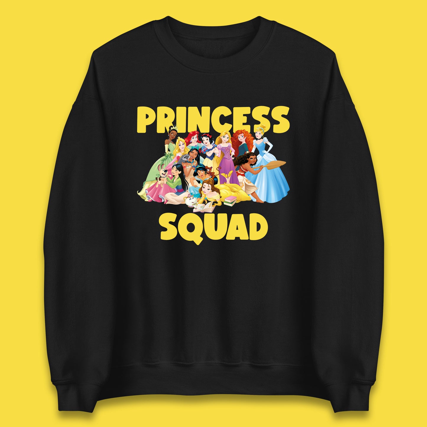 Disney Princess Squad Disney Snow White Cinderella Jasmine Disney Princess Group Disney Trip Disney World Unisex Sweatshirt