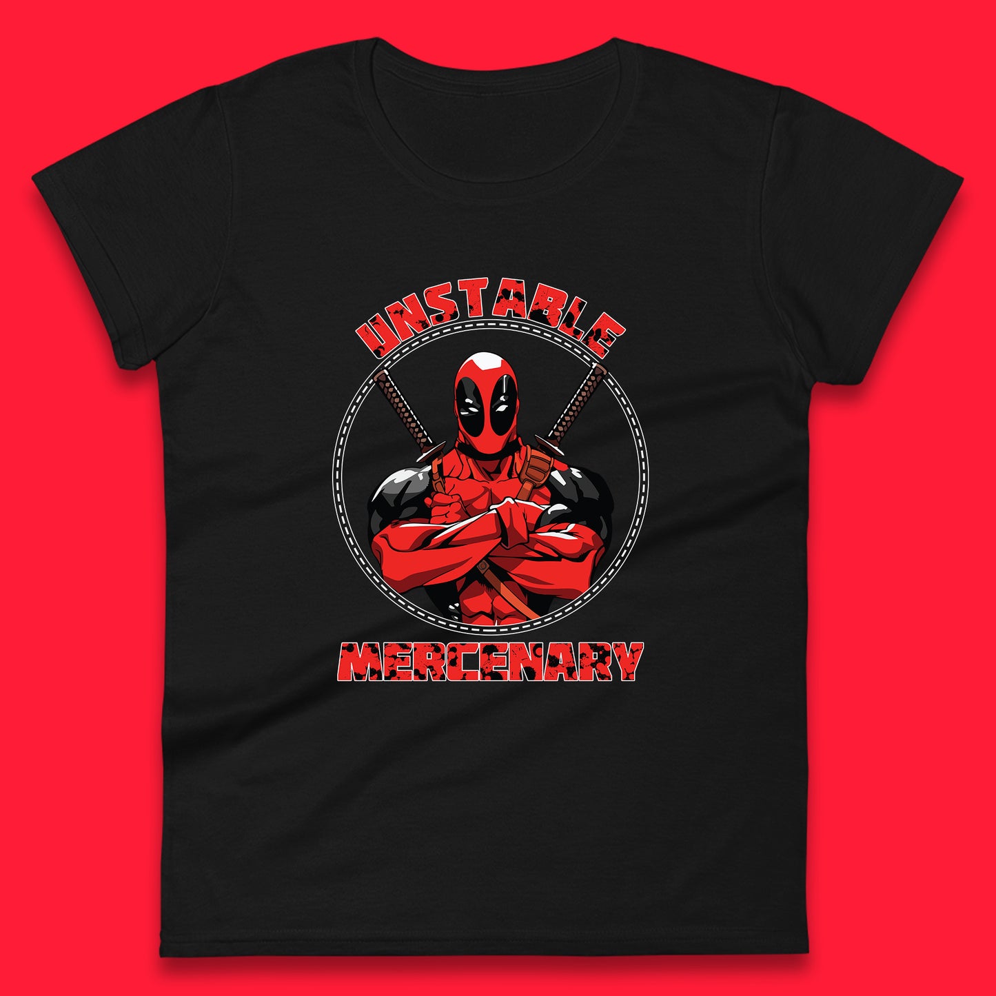 The Unstable Mercenary Funny Deadpool Marvel Deadpool Marvel Comics Superhero Fictional Character Womens Tee Top