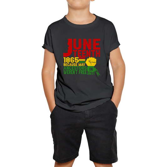 Juneteenth 1865 Because My Ancestors Weren’t Free In 1776 T Shirt