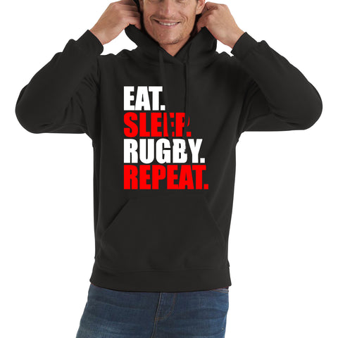 Eat Sleep Rugby Repeat Rugby Cup European Support World Six Nations Championship Unisex Hoodie