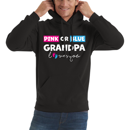 Pink Or Blue Grandpa Loves You Funny Gender Reveal Party Hoodie