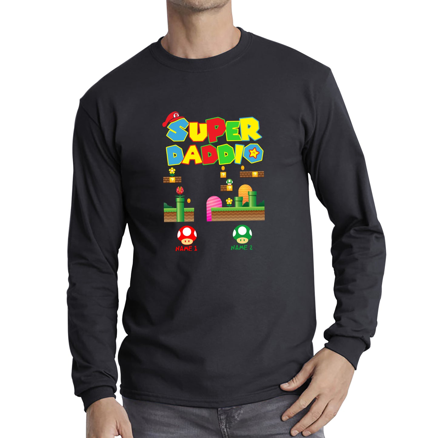 Super Daddio Long Sleeve Shirt with any Names