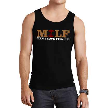 Milf Man I Love Fitness Gym Lover Fitness Workout Funny Novelty Joke Humor Gift Spoof Milfs Naughty Meme Tank Top