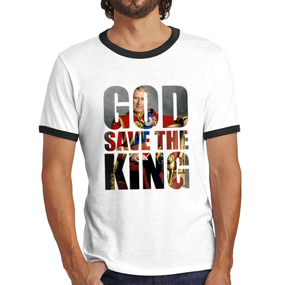 God Save The King Coronation Of King Charles III 2023 Ruling Monarch Of England CR III His Majesty Ringer T Shirt