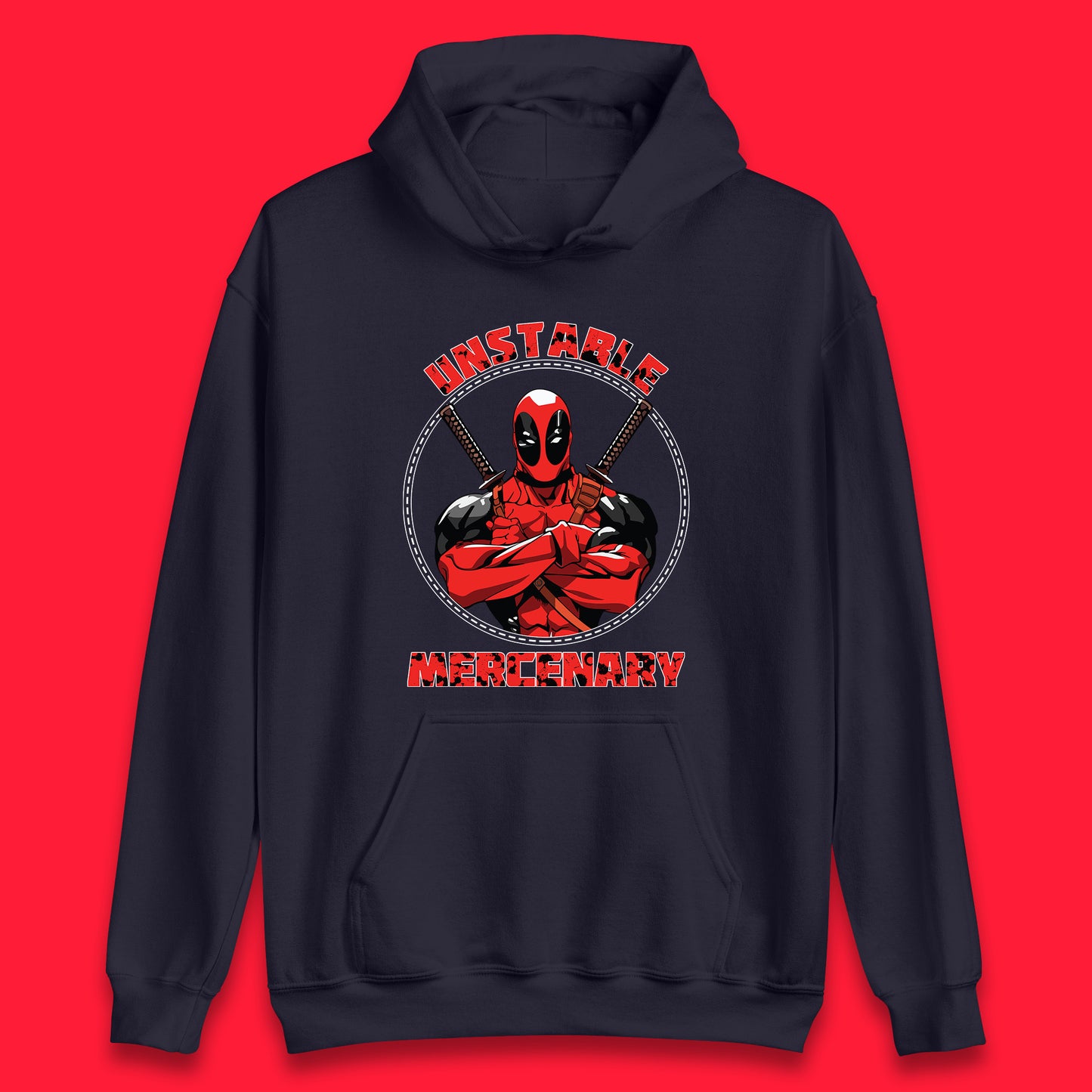 The Unstable Mercenary Funny Deadpool Marvel Deadpool Marvel Comics Superhero Fictional Character Unisex Hoodie