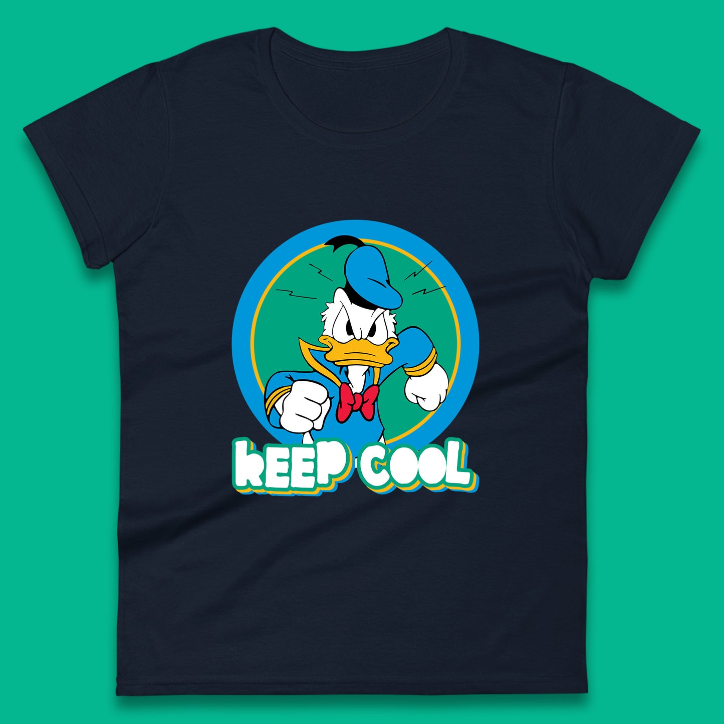 Keep Cool Donald Duck Animated Cartoon Character Angry Duck Disneyland Trip Disney Vacations Womens Tee Top