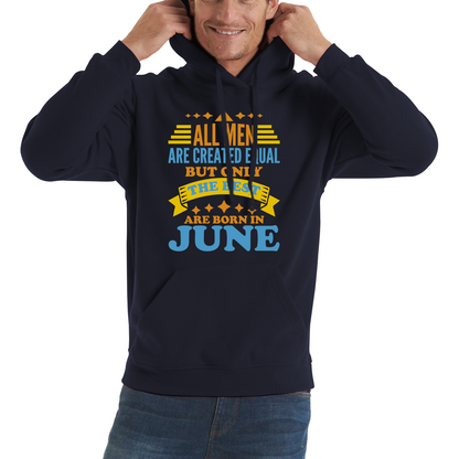 Born In June Birthday Hoodie