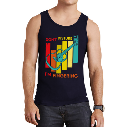 Guitar Don't Disturb Me I'm Fingering Funny Guitar Meme Music Lovers Naughty Tank Top