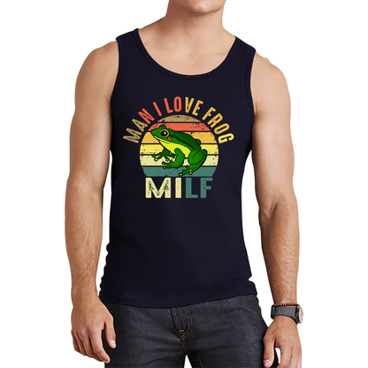 Man I Love Frog Milf Vintage Frog Funny Joke Humour Gift Spoof Milfs Naughty Meme Tank Top