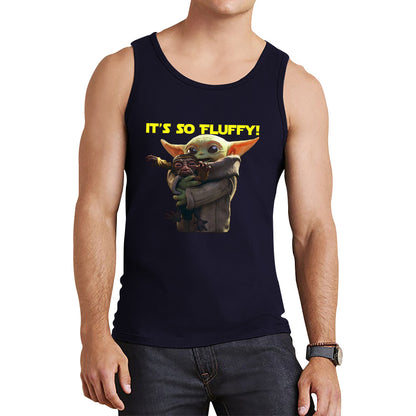 It's So Fluffy Feed Me I'm Pretty Stop Wars Dandalorian Movie Series Tank Top