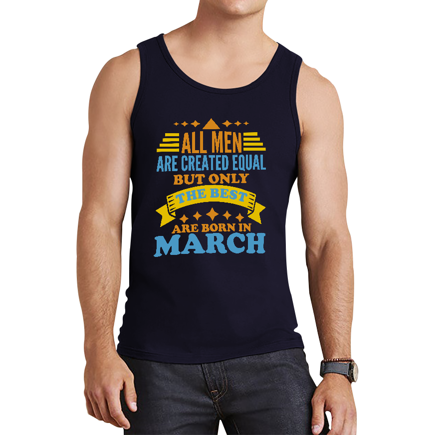 Born In March Birthday Tank Top