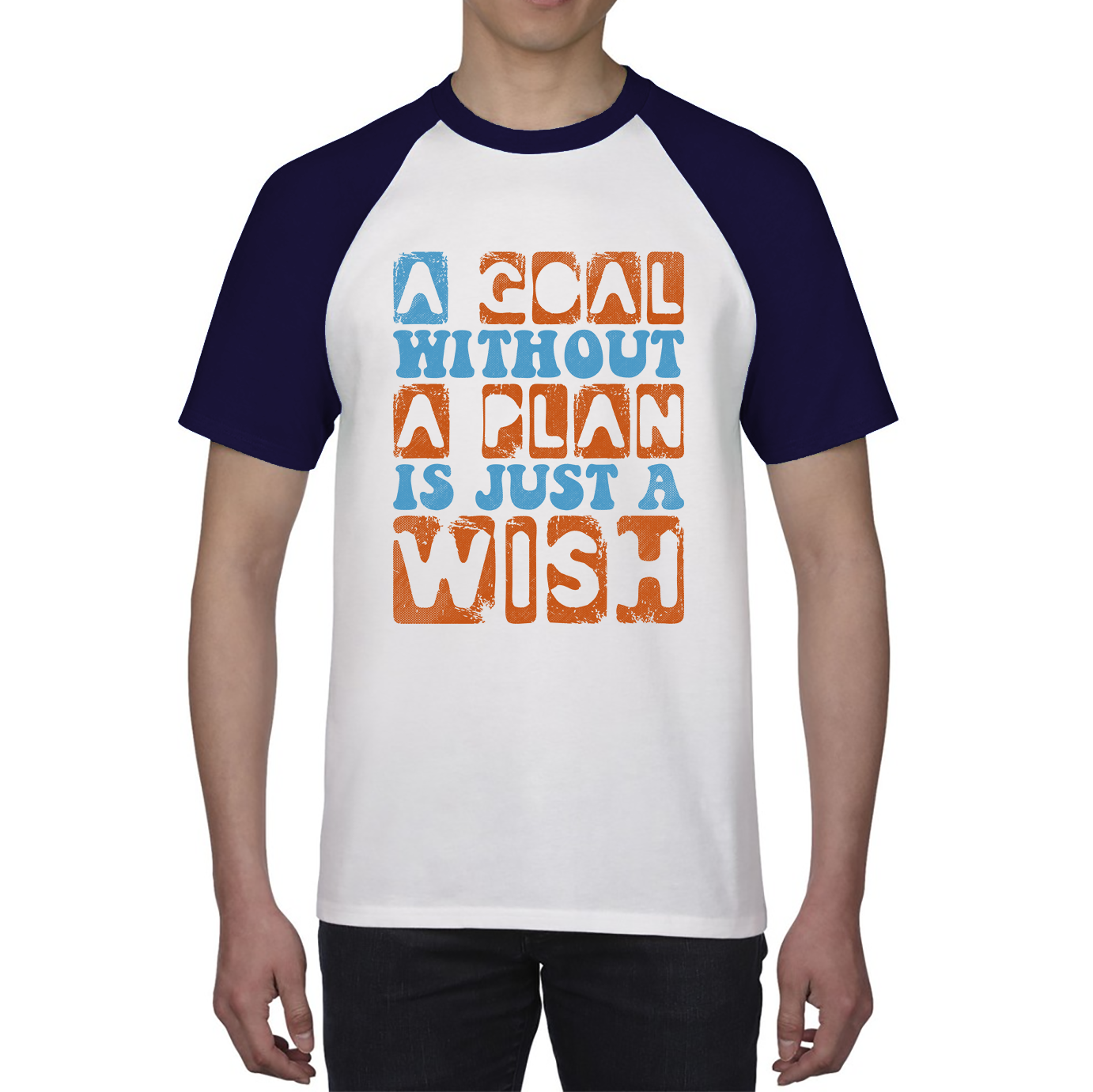 A Goal Without A Plan Is Just A Wish T Shirt