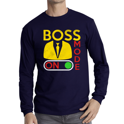 Boss Mode On Funny T Shirt