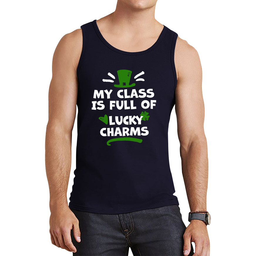 My Class Is Full Of Lucky Charms St. Patricks Day Tank Top