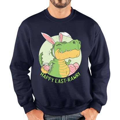 Happy Eastrawr Easter Bunny Dinosaur T-Rex RAWR Easter Egg Rabbit Funny Easter Day Unisex Sweatshirt