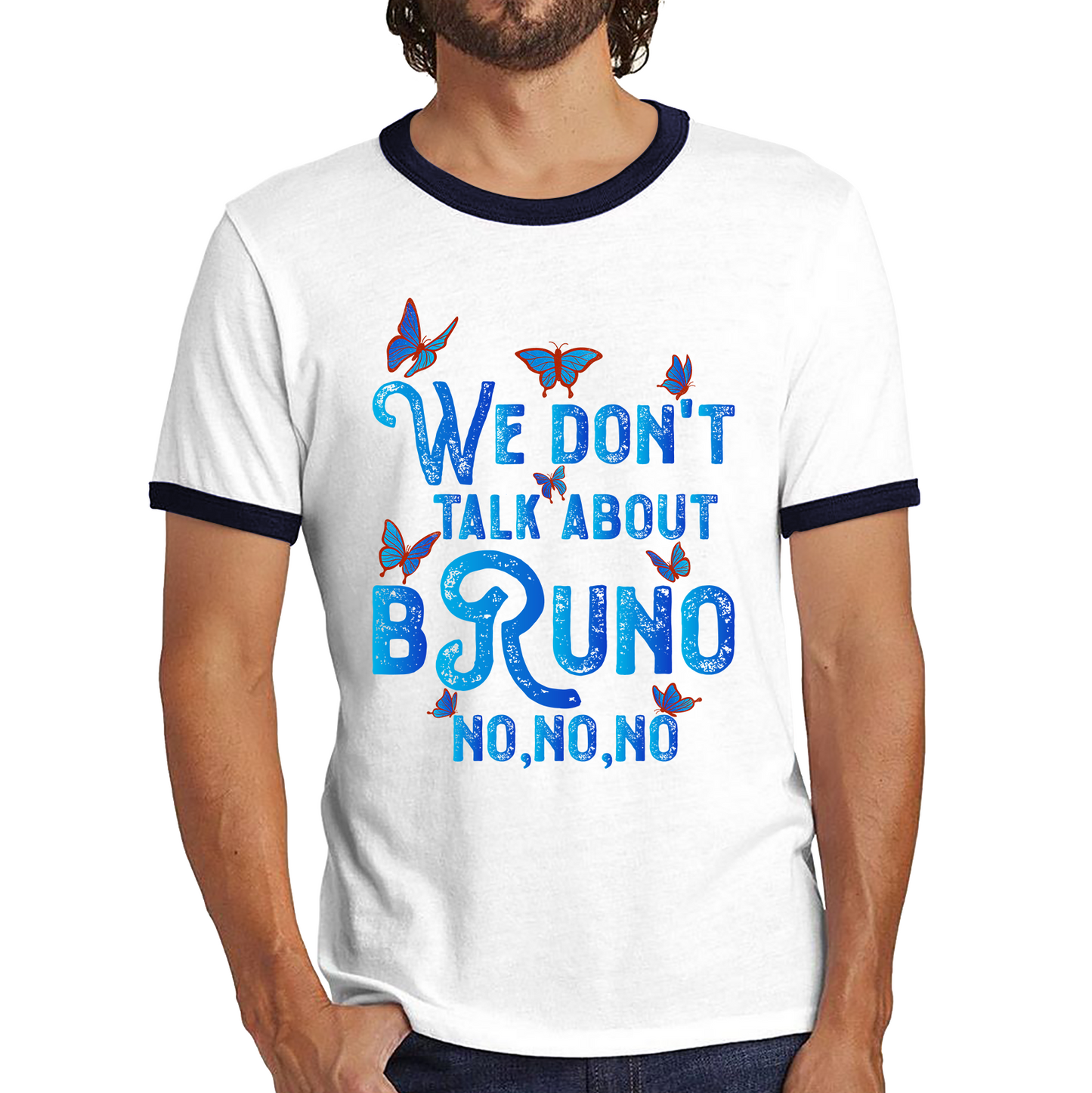 We Don't Talk About Bruno No No No Encanto Cartoon Movie Ringer T Shirt