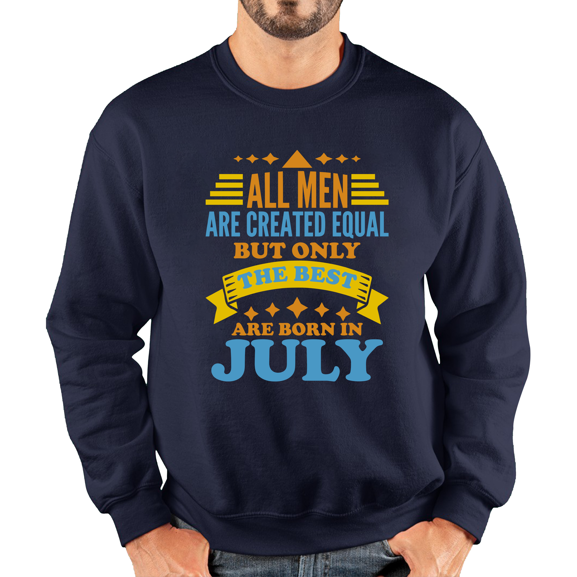 Born In July Birthday Sweatshirt