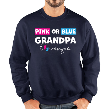 Pink Or Blue Grandpa Loves You Funny Gender Reveal Party Sweatshirt