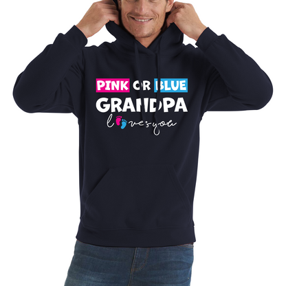 Pink Or Blue Grandpa Loves You Funny Gender Reveal Party Hoodie