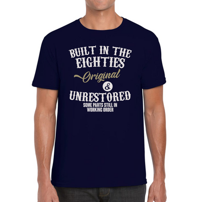 Built In The Eighties Funny T Shirt