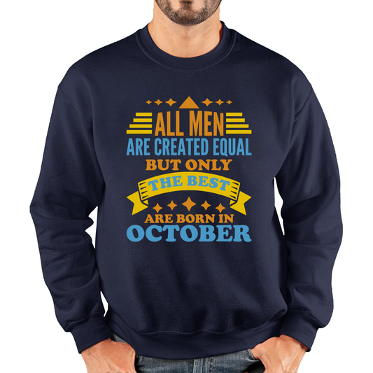 Born In October Birthday Sweatshirt