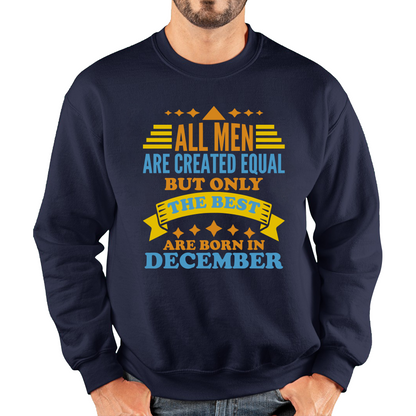 Born In December Birthday Sweatshirt